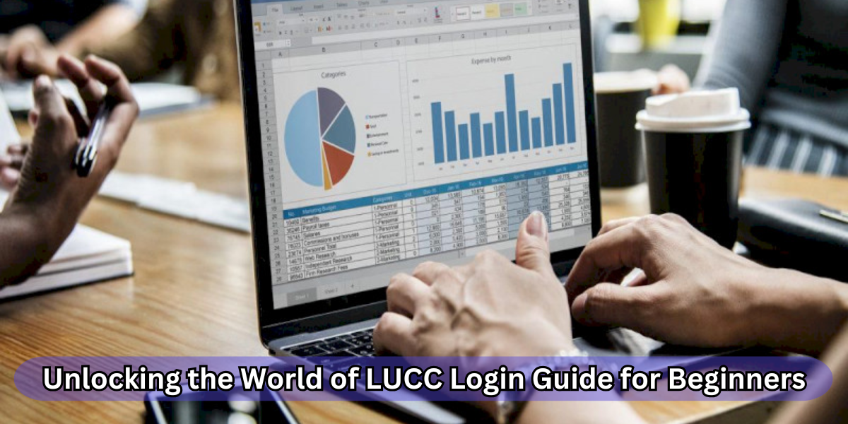 Unlocking the World of LUCC Login Guide for Beginners