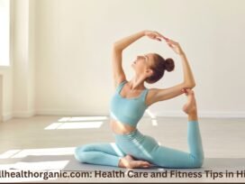 Wellhealthorganic.com: Health Care and Fitness Tips in Hindi